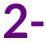 2 2